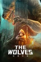 Nonton Film The Wolves (2022) Subtitle Indonesia Streaming Movie Download