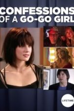 True Confessions of a Go-Go Girl (2008)