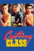 Nonton Film Cutting Class (1989) Subtitle Indonesia Streaming Movie Download