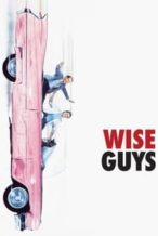 Nonton Film Wise Guys (1986) Subtitle Indonesia Streaming Movie Download