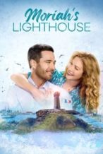 Nonton Film Moriah’s Lighthouse (2022) Subtitle Indonesia Streaming Movie Download