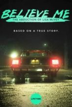 Nonton Film Believe Me: The Abduction of Lisa McVey (2018) Subtitle Indonesia Streaming Movie Download