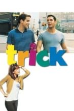 Nonton Film Trick (1999) Subtitle Indonesia Streaming Movie Download