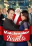 Layarkaca21 LK21 Dunia21 Nonton Film Matchmaker Santa (2012) Subtitle Indonesia Streaming Movie Download