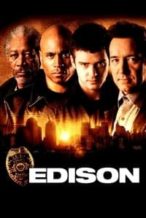 Nonton Film Edison (2005) Subtitle Indonesia Streaming Movie Download