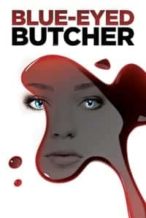Nonton Film Blue-Eyed Butcher (2012) Subtitle Indonesia Streaming Movie Download
