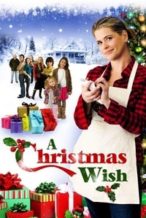 Nonton Film A Christmas Wish (2011) Subtitle Indonesia Streaming Movie Download