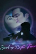 Nonton Film Sunday Night Fever (2020) Subtitle Indonesia Streaming Movie Download