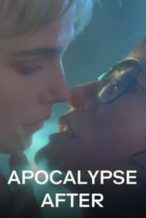 Nonton Film Apocalypse After (2018) Subtitle Indonesia Streaming Movie Download