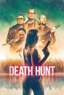 Layarkaca21 LK21 Dunia21 Nonton Film Death Hunt (2022) Subtitle Indonesia Streaming Movie Download