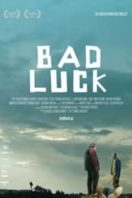 Layarkaca21 LK21 Dunia21 Nonton Film Bad Luck (2015) Subtitle Indonesia Streaming Movie Download