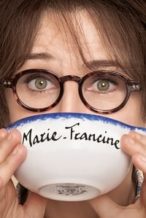 Nonton Film Marie-Francine (2017) Subtitle Indonesia Streaming Movie Download
