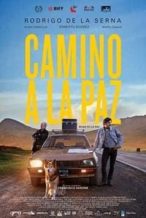 Nonton Film Road to La Paz (2015) Subtitle Indonesia Streaming Movie Download