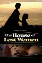 Nonton Film The House of Lost Women (1983) Subtitle Indonesia Streaming Movie Download