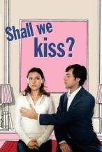 Nonton Film Shall We Kiss? (2007) Subtitle Indonesia Streaming Movie Download