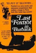 Nonton Film Last Foxtrot in Burbank (1973) Subtitle Indonesia Streaming Movie Download