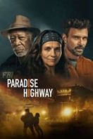 Layarkaca21 LK21 Dunia21 Nonton Film Paradise Highway (2022) Subtitle Indonesia Streaming Movie Download