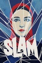 Nonton Film Slam (2019) Subtitle Indonesia Streaming Movie Download