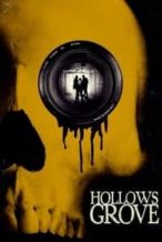 Nonton Film Hollows Grove (2014) Subtitle Indonesia Streaming Movie Download