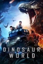 Nonton Film Dinosaur World (2020) Subtitle Indonesia Streaming Movie Download