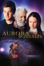 Nonton Film Aurora Borealis (2005) Subtitle Indonesia Streaming Movie Download