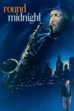 Nonton Film ‘Round Midnight (1986) Subtitle Indonesia Streaming Movie Download