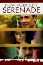 Nonton Film New York City Serenade (2007) Subtitle Indonesia Streaming Movie Download