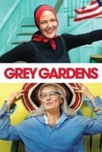 Nonton Film Grey Gardens (2009) Subtitle Indonesia Streaming Movie Download