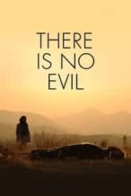 Nonton Film There Is No Evil (2020) Subtitle Indonesia Streaming Movie Download