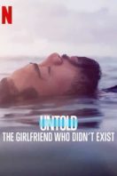 Layarkaca21 LK21 Dunia21 Nonton Film Untold: The Girlfriend Who Didn’t Exist (2022) Part 1 Subtitle Indonesia Streaming Movie Download