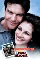 Layarkaca21 LK21 Dunia21 Nonton Film Something to Talk About (1995) Subtitle Indonesia Streaming Movie Download