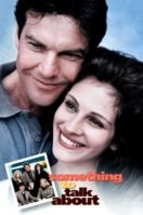 Layarkaca21 LK21 Dunia21 Nonton Film Something to Talk About (1995) Subtitle Indonesia Streaming Movie Download
