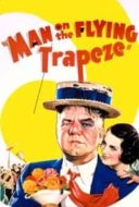 Layarkaca21 LK21 Dunia21 Nonton Film Man on the Flying Trapeze (1935) Subtitle Indonesia Streaming Movie Download