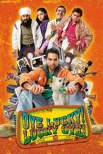Nonton Film Oye Lucky! Lucky Oye! (2008) Subtitle Indonesia Streaming Movie Download