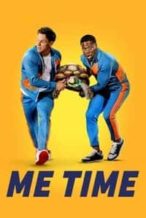 Nonton Film Me Time (2022) Subtitle Indonesia Streaming Movie Download