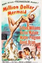 Nonton Film Million Dollar Mermaid (1952) Subtitle Indonesia Streaming Movie Download