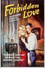 Forbidden Love: The Unashamed Stories of Lesbian Lives (1992)