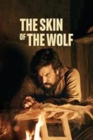 Layarkaca21 LK21 Dunia21 Nonton Film The Skin of the Wolf (2018) Subtitle Indonesia Streaming Movie Download