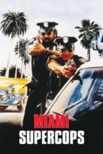 Nonton Film Miami Supercops (1985) Subtitle Indonesia Streaming Movie Download
