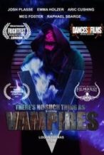 Nonton Film There’s No Such Thing as Vampires (2020) Subtitle Indonesia Streaming Movie Download