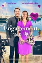 Nonton Film The Engagement Back-Up (2022) Subtitle Indonesia Streaming Movie Download