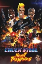Nonton Film Chuck Steel: Night of the Trampires (2018) Subtitle Indonesia Streaming Movie Download