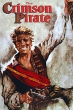 Nonton Film The Crimson Pirate (1952) Subtitle Indonesia Streaming Movie Download