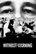 Nonton Film Without Warning: The James Brady Story (1991) Subtitle Indonesia Streaming Movie Download