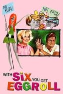 Layarkaca21 LK21 Dunia21 Nonton Film With Six You Get Eggroll (1968) Subtitle Indonesia Streaming Movie Download