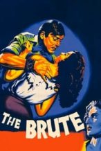 Nonton Film The Brute (1953) Subtitle Indonesia Streaming Movie Download