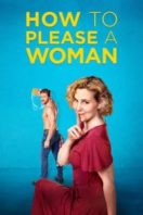 Layarkaca21 LK21 Dunia21 Nonton Film How to Please a Woman (2022) Subtitle Indonesia Streaming Movie Download