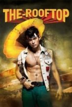 Nonton Film The Rooftop (2013) Subtitle Indonesia Streaming Movie Download