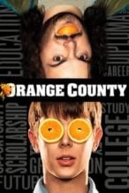 Nonton Film Orange County (2002) Subtitle Indonesia Streaming Movie Download