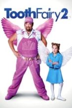 Nonton Film Tooth Fairy 2 (2012) Subtitle Indonesia Streaming Movie Download